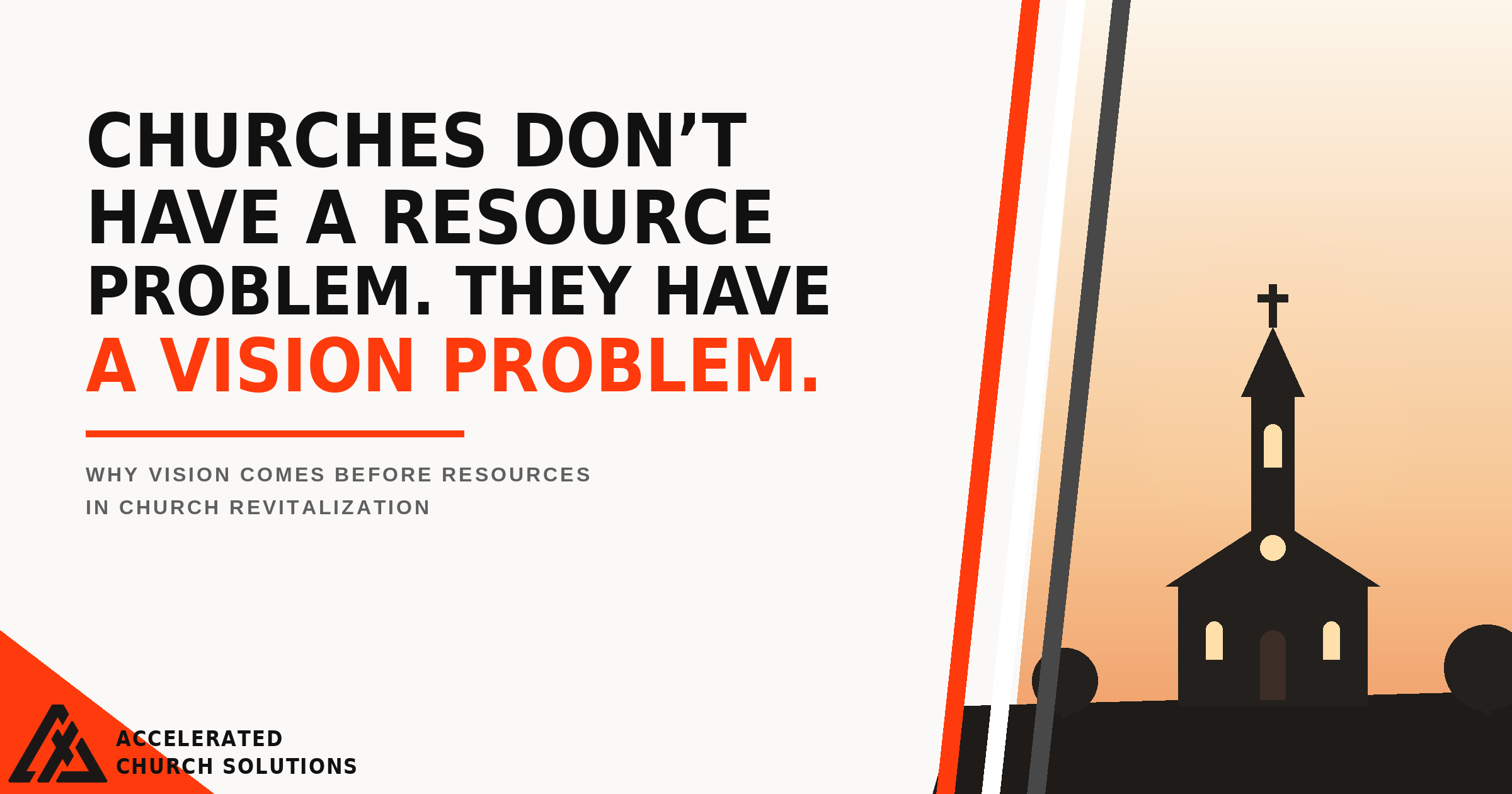 Read more about the article Churches Don’t Have a Resource Problem. They Have a Vision Problem.